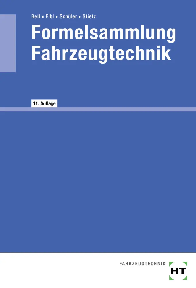 Cover: 9783582636133 | eBook inside: Buch und eBook Formelsammlung Fahrzeugtechnik, m. 1 Buch