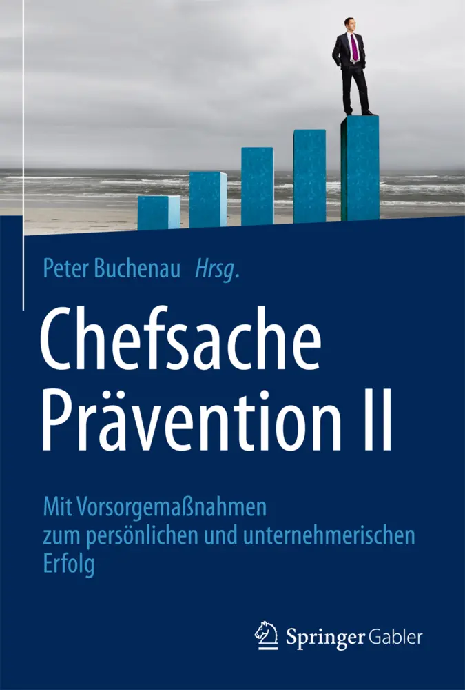 Cover: 9783658036133 | Chefsache Prävention II | Peter Buchenau | Taschenbuch | x | Deutsch