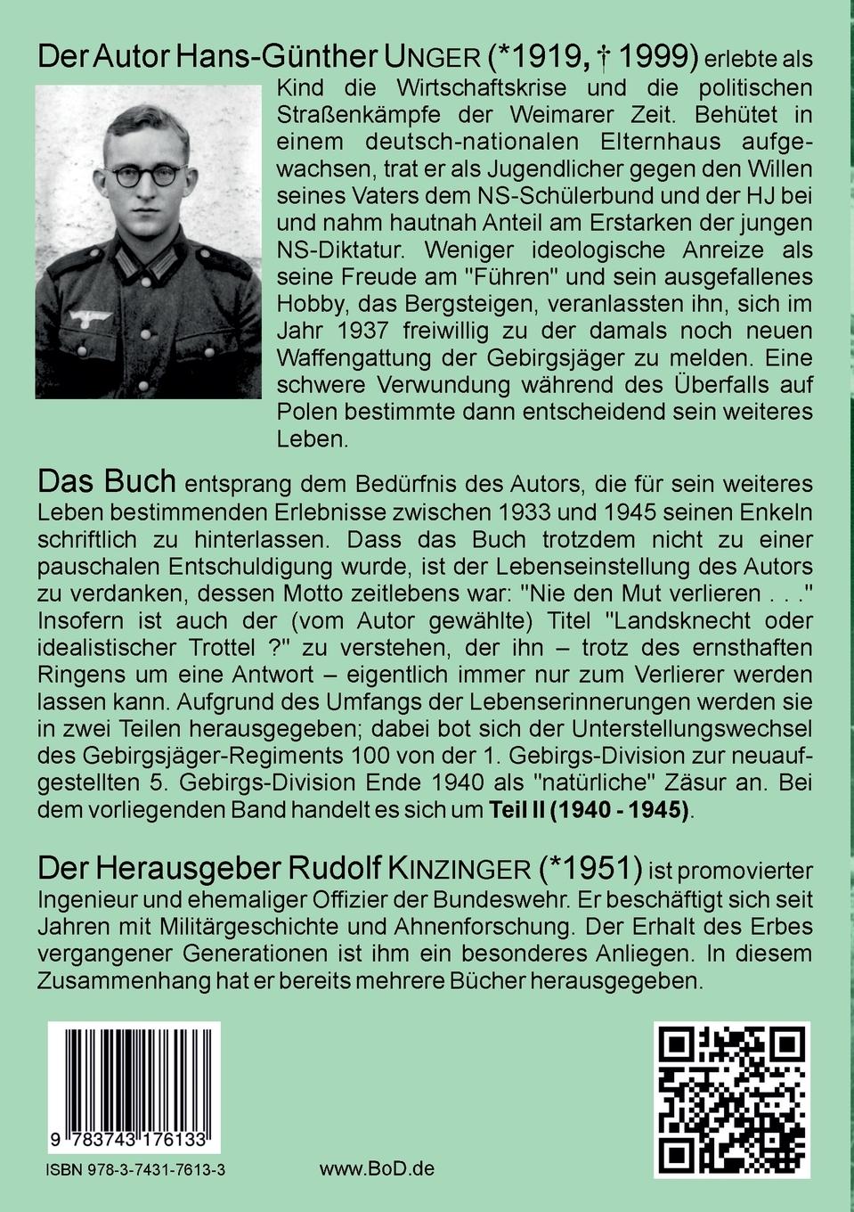 Rückseite: 9783743176133 | Landsknecht oder idealistischer Trottel? | Hans-Günther Unger | Buch