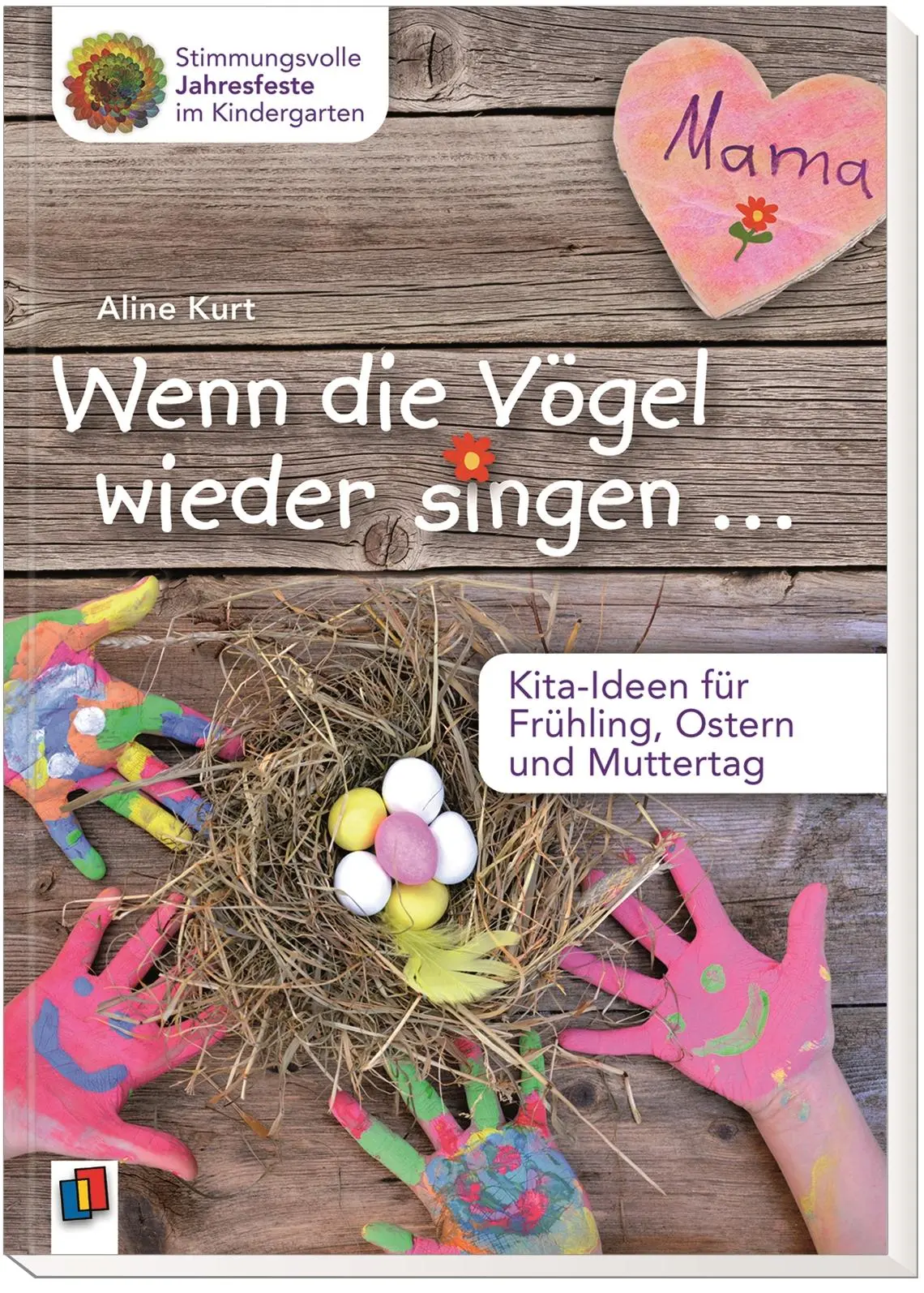 Bild: 9783834636133 | Wenn die Vögel wieder singen ... - Kita-Ideen für Frühling, Ostern...