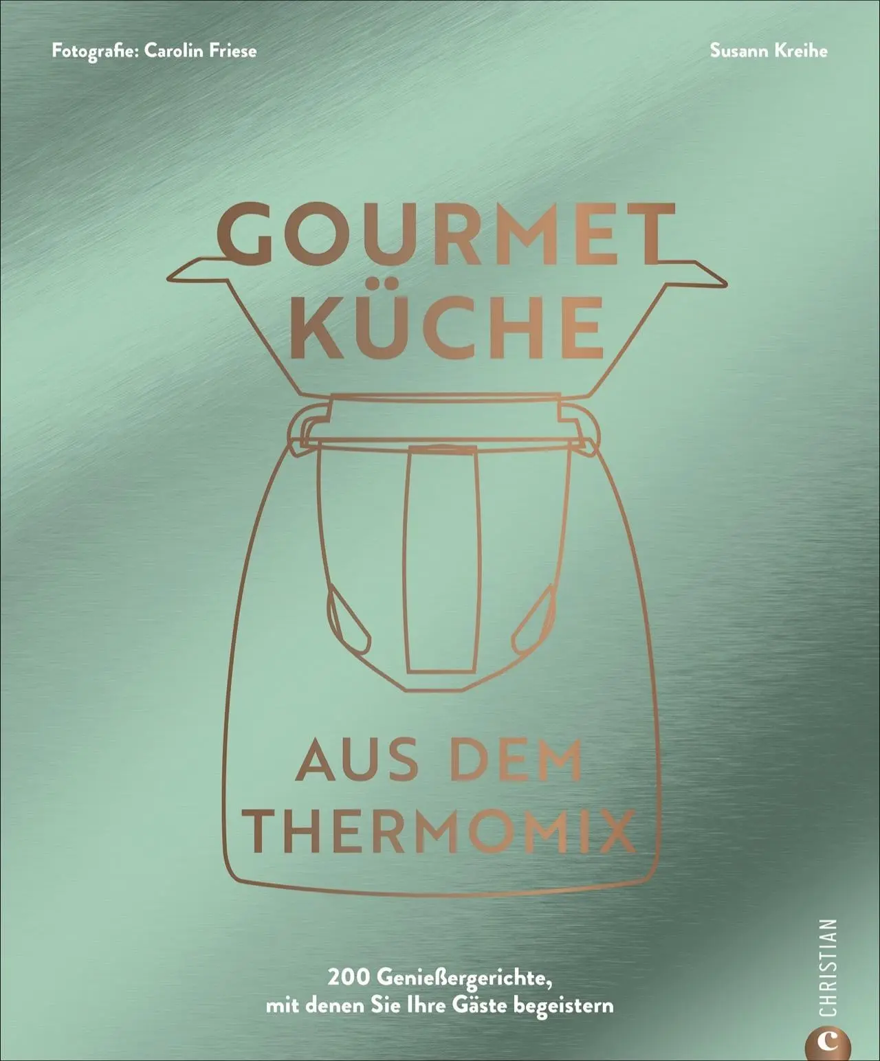 Cover: 9783959616133 | Gourmetküche aus dem Thermomix | Susann Kreihe | Buch | 320 S. | 2023