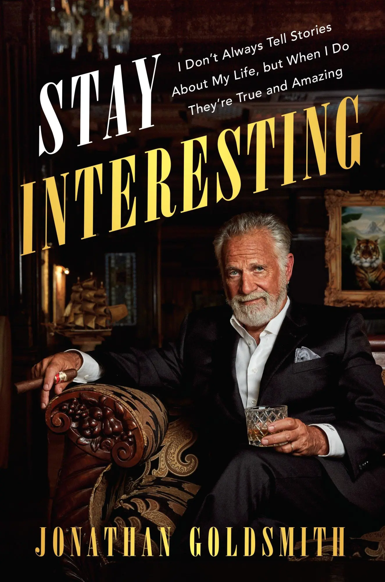 Cover: 9781101986233 | Stay Interesting | Jonathan Goldsmith | Buch | Englisch | 2017