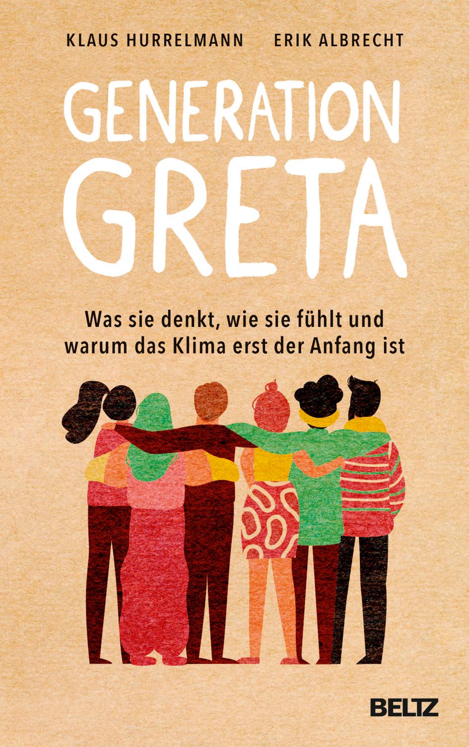 Cover: 9783407866233 | Generation Greta | Klaus Hurrelmann (u. a.) | Buch | 271 S. | Deutsch