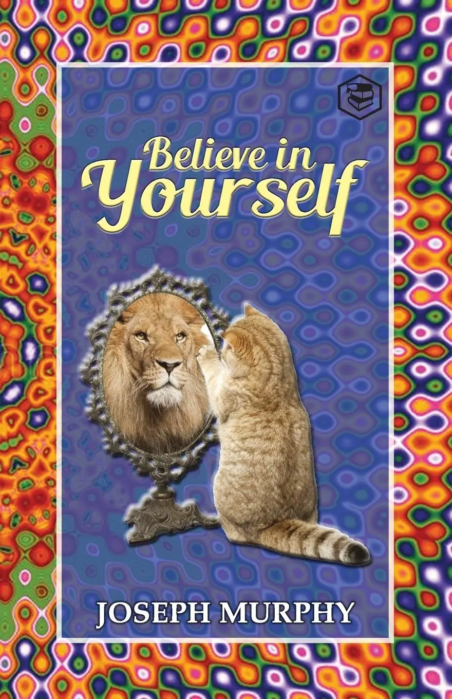 Cover: 9789390896233 | Believe in Yourself | Joseph Murphy | Taschenbuch | Englisch | 2021