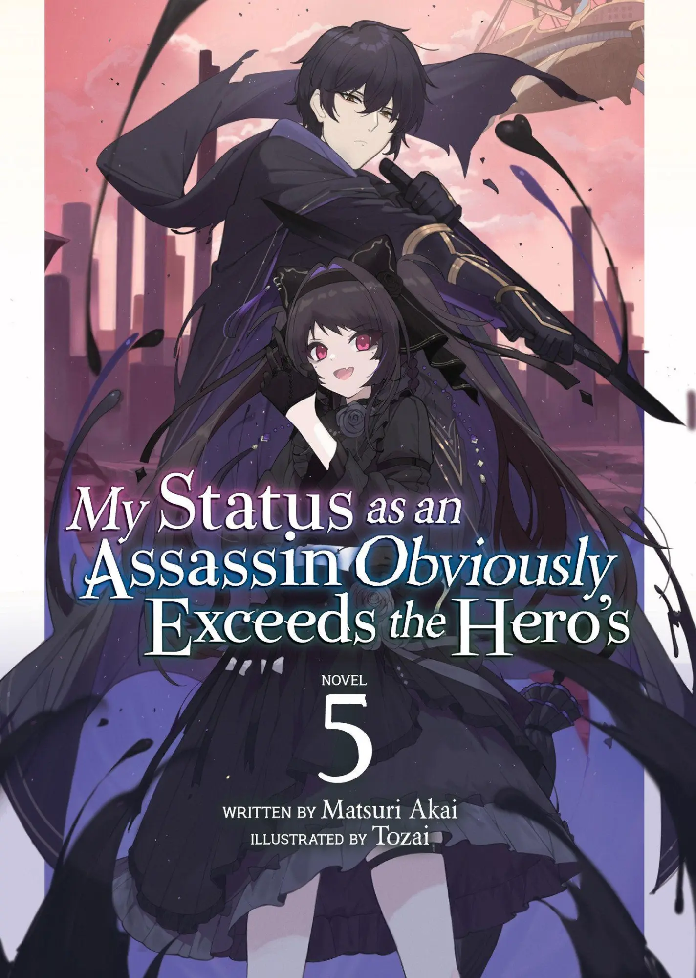 Cover: 9781638586333 | My Status as an Assassin Obviously Exceeds the Hero's (Light Novel)...