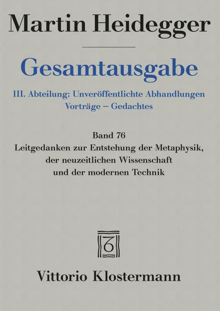 Cover: 9783465036333 | Gesamtausgabe 76. Leitgedanken zur Entstehung der Metaphysik, der...