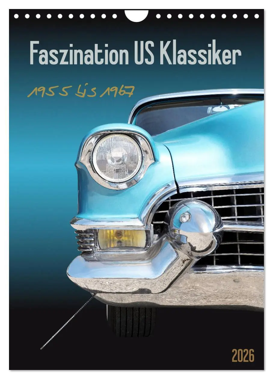 Cover: 9783516376333 | Faszination US Klassiker 1955 bis 1967 (Wandkalender 2026 DIN A4...