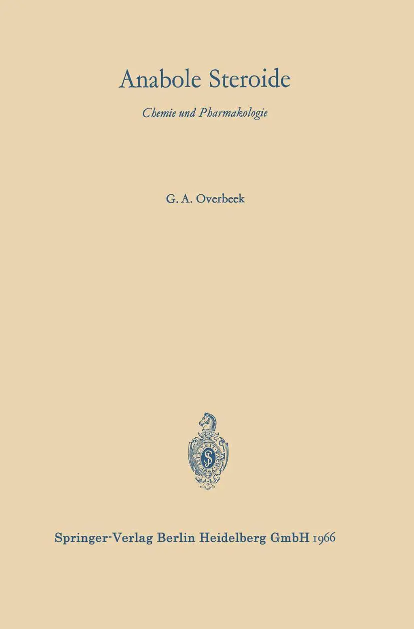 Cover: 9783540036333 | Anabole Steroide | Chemie und Pharmakologie | G. A. Overbeek | Buch