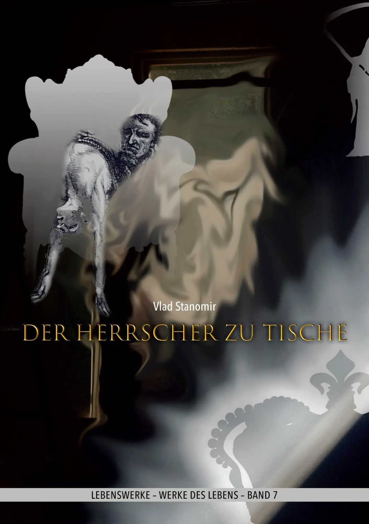 Cover: 9783944126333 | Der Herrscher zu Tische | Vlad Stanomir | Taschenbuch | 40 S. | 2023