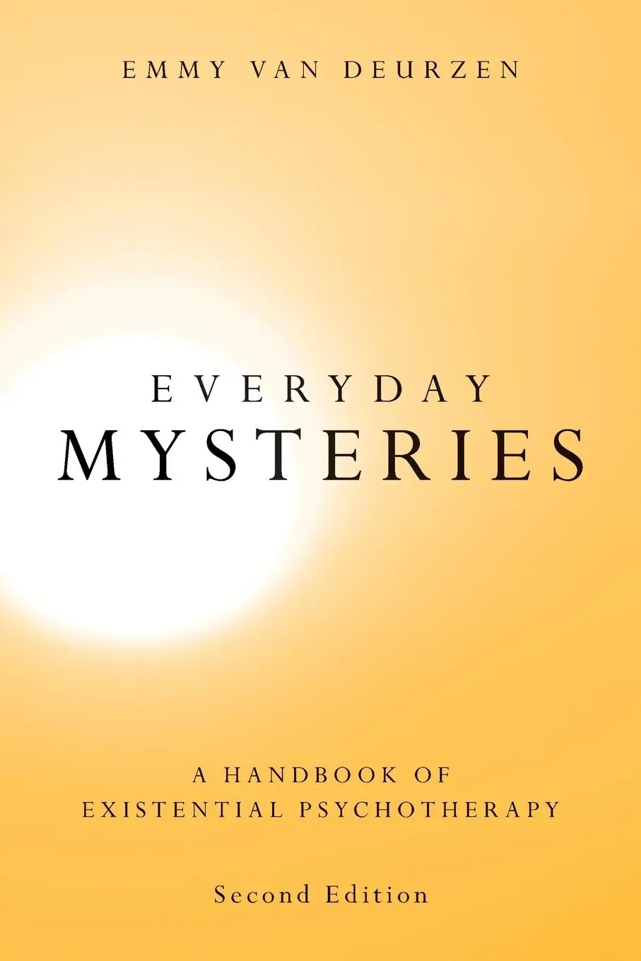 Cover: 9780415376433 | Everyday Mysteries | A Handbook of Existential Psychotherapy | Deurzen