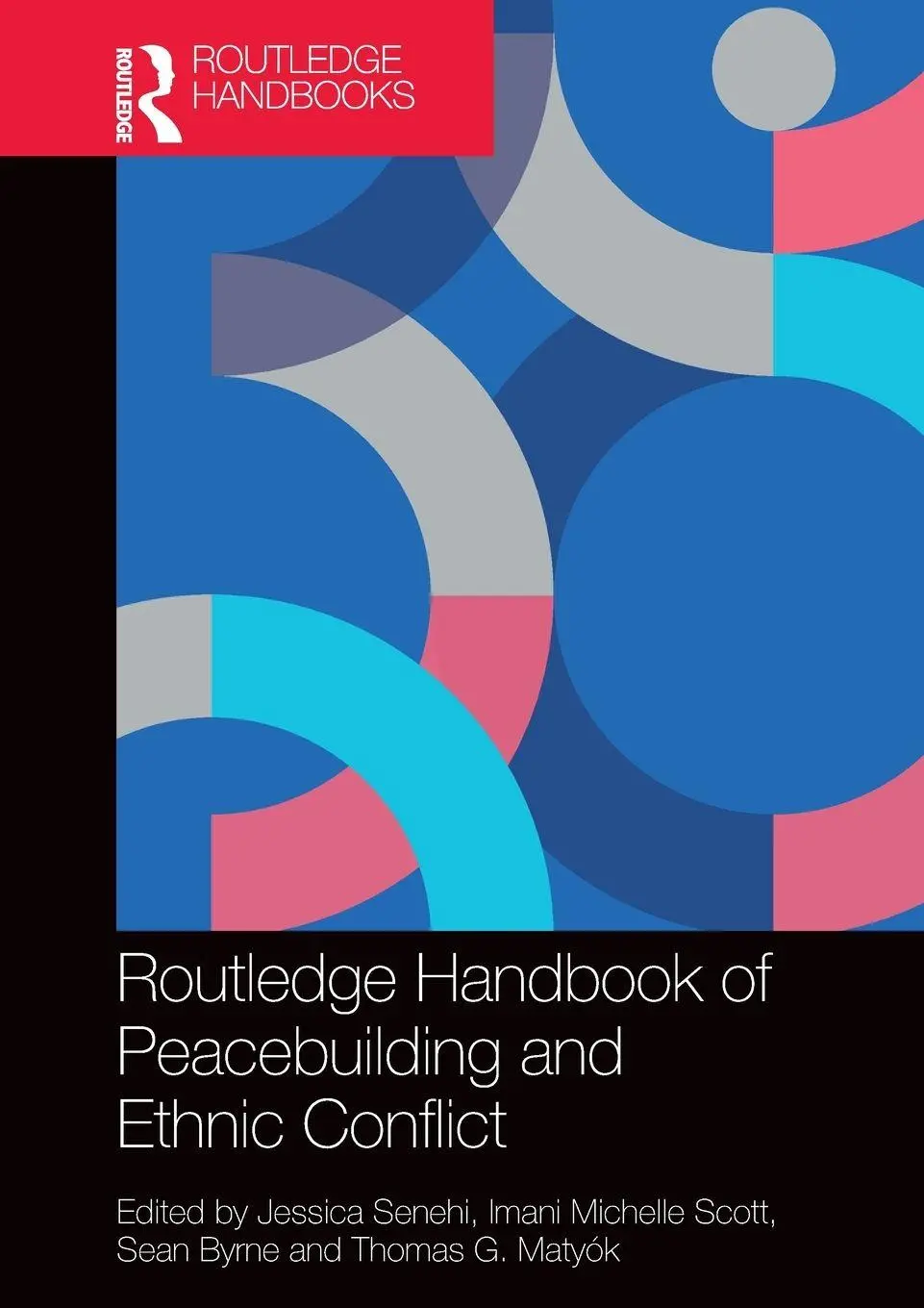 Cover: 9781032286433 | Routledge Handbook of Peacebuilding and Ethnic Conflict | Taschenbuch