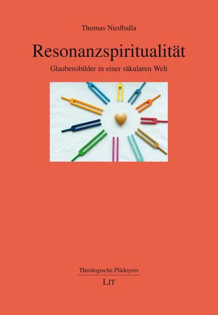 Cover: 9783643156433 | Resonanzspiritualität | Glaubensbilder in einer säkularen Welt | Buch