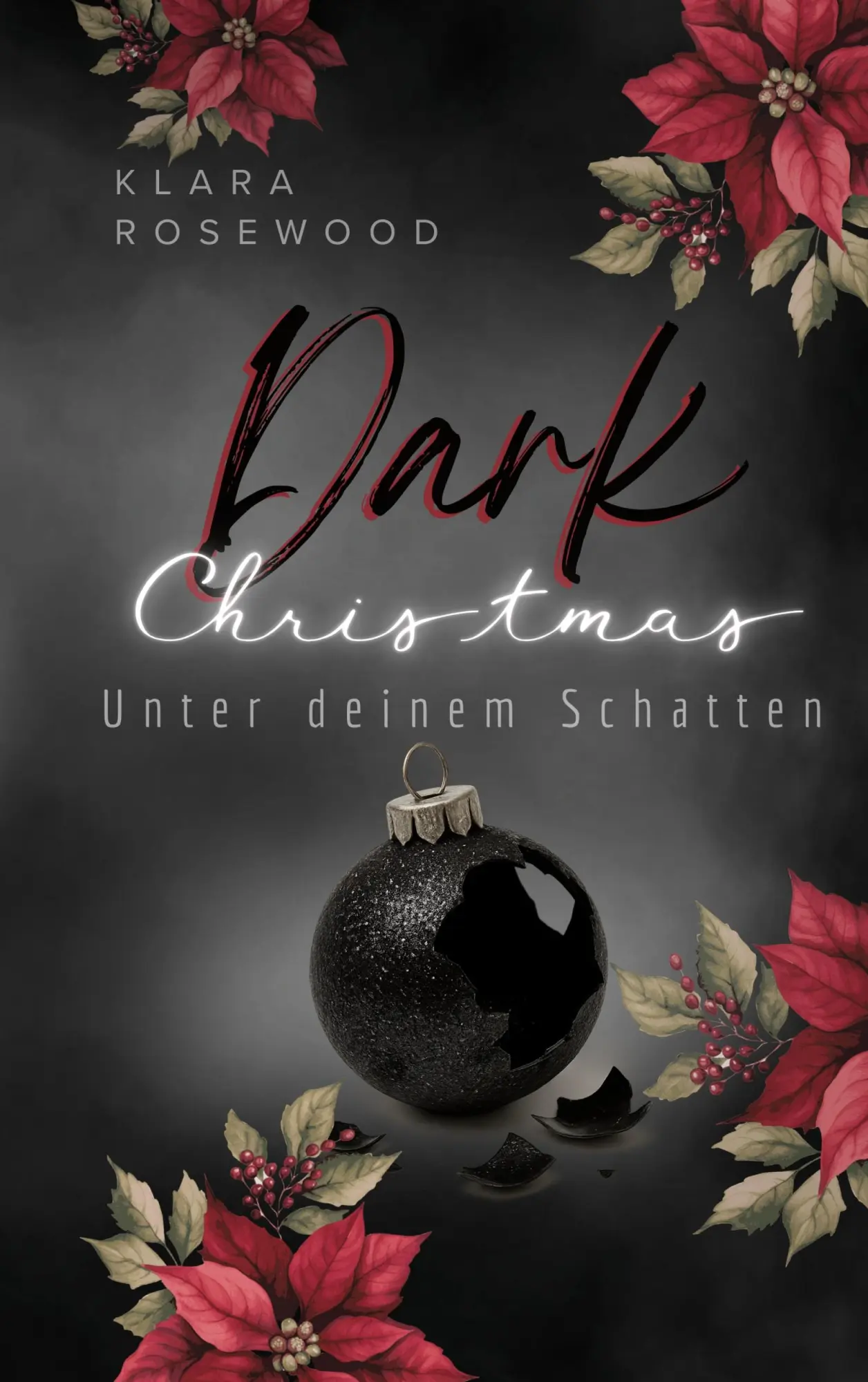 Cover: 9783695186433 | Dark Christmas | Unter deinem Schatten | Klara Rosewood | Taschenbuch
