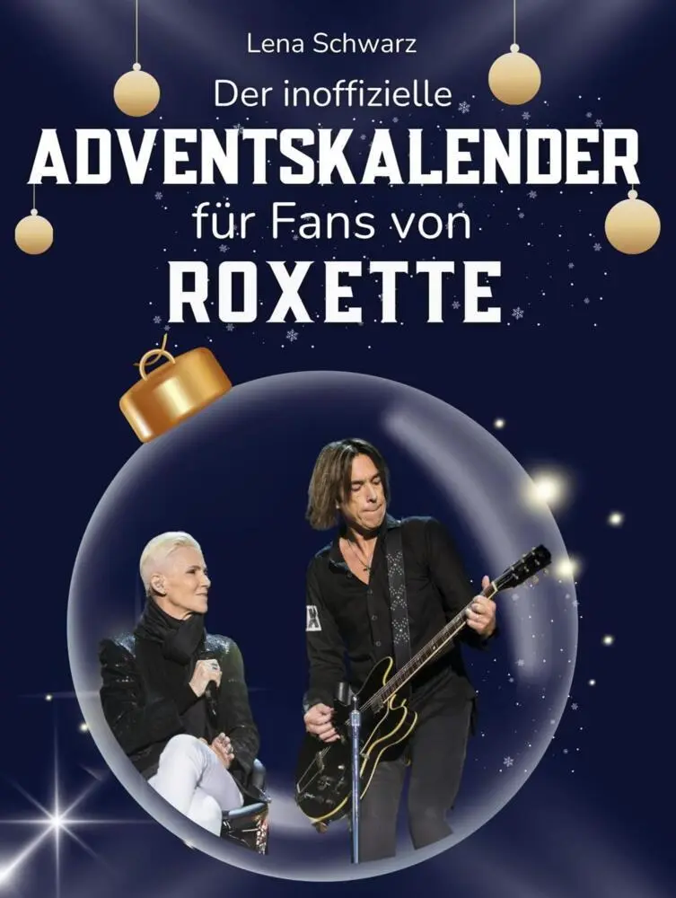Cover: 9783695326433 | Der inoffizielle Adventskalender für Fans von Roxette | Lena Schwarz