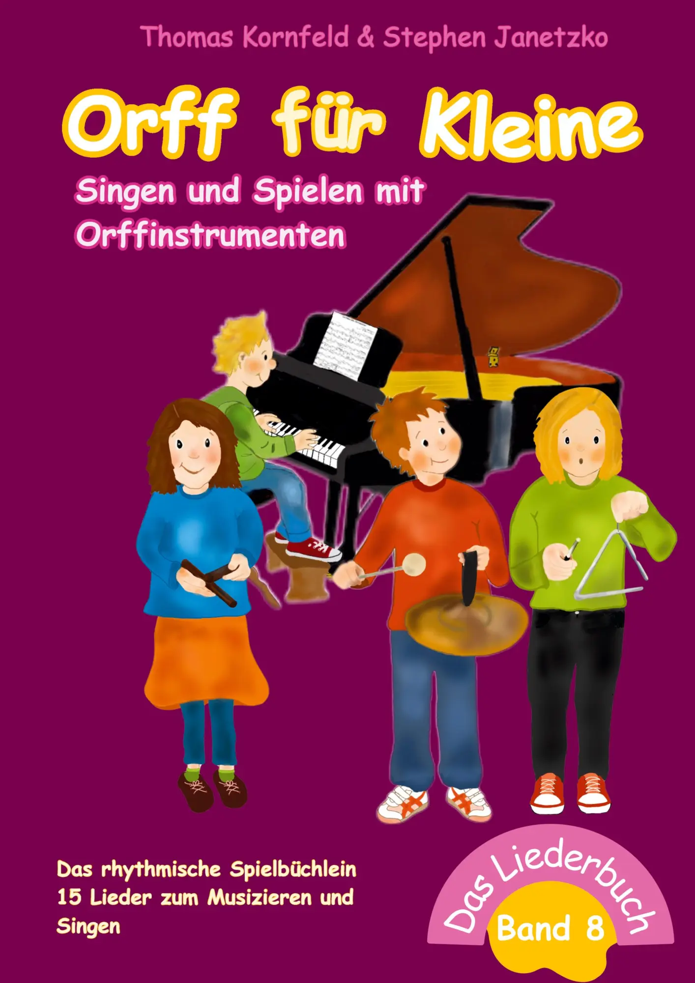 Cover: 9783957226433 | Orff für Kleine, Band 8 - Singen und Spielen mit Orffinstrumenten