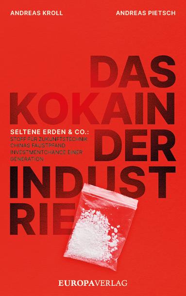 Cover: 9783958906433 | Das Kokain der Industrie | Andreas Kroll | Buch | 272 S. | Deutsch