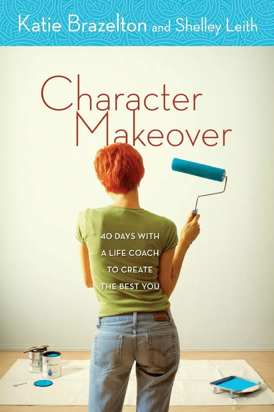 Cover: 9780310256533 | A Character Makeover | Katherine Brazelton (u. a.) | Taschenbuch