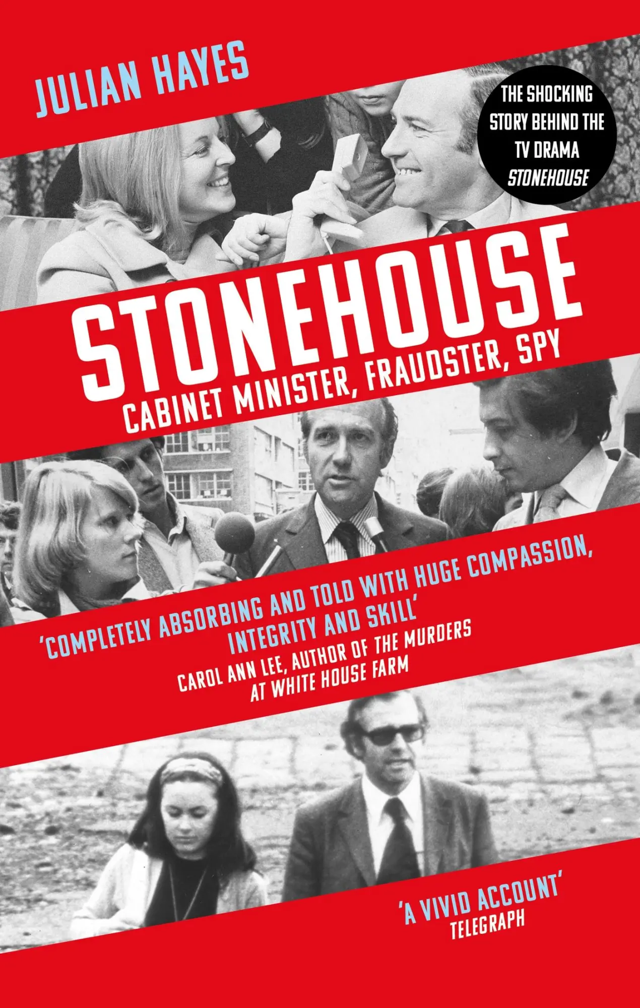 Cover: 9781472146533 | Stonehouse | Cabinet Minister, Fraudster, Spy | Julian Hayes | Buch Cover: 9781472146533 | Stonehouse | Cabinet Minister, Fraudster, Spy | Julian Hayes | Buch