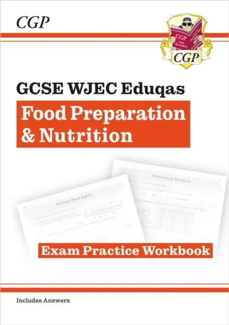 Cover: 9781782946533 | GCSE Food Preparation &amp; Nutrition WJEC Eduqas Exam Practice Workbook