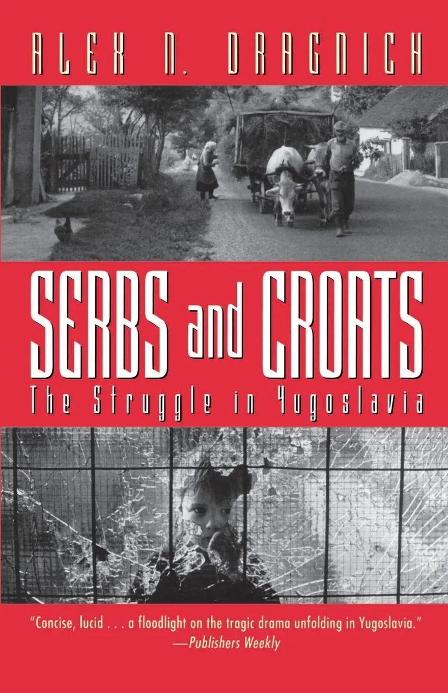 Cover: 9780156806633 | Serbs and Croats | Struggle N Yugoslovia | Alex N. Dragnich | Buch
