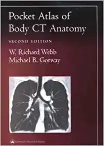 Cover: 9780781736633 | Pocket Atlas of Body CT Anatomy | W. Richard Webb (u. a.) | Buch