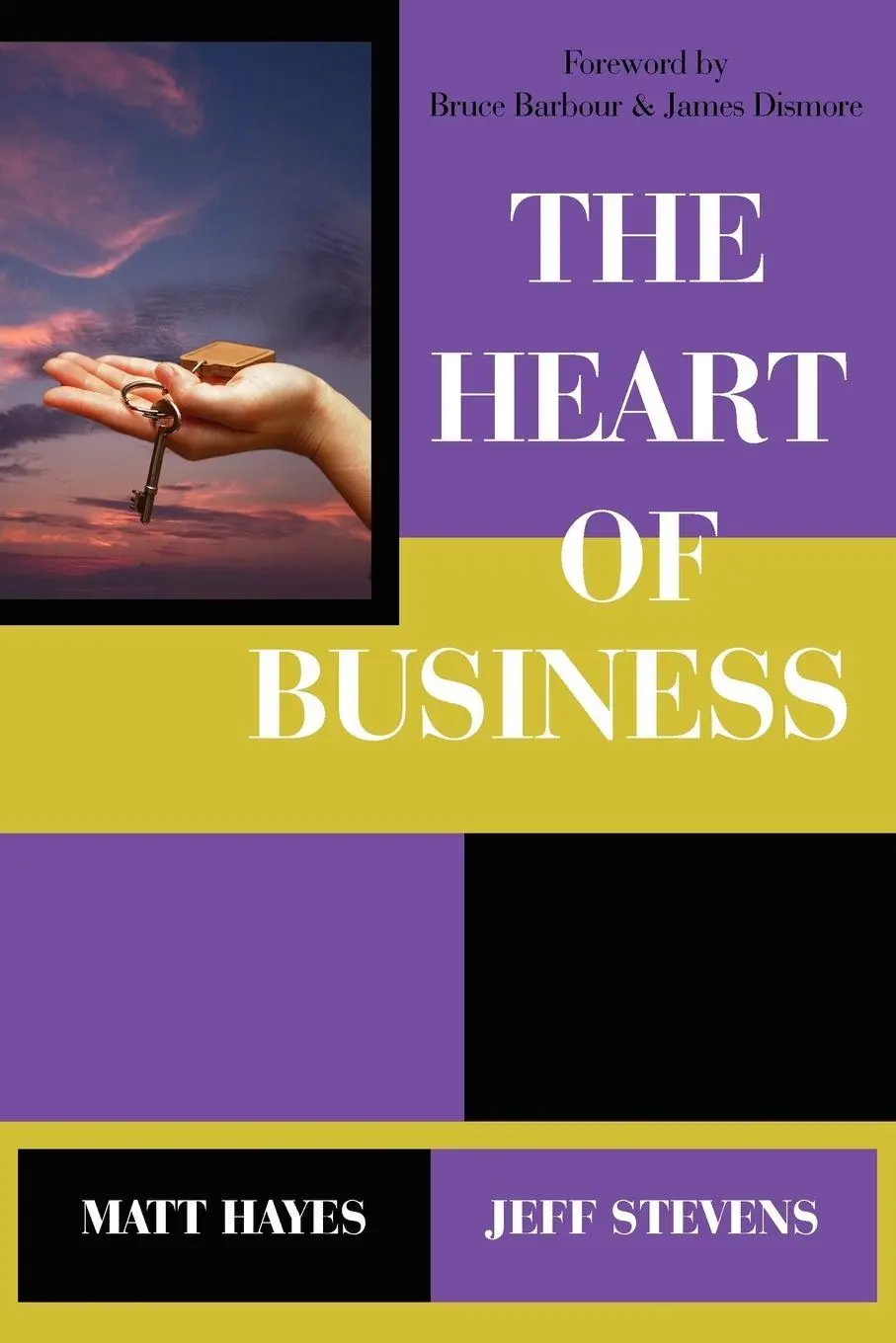 Cover: 9781420896633 | The Heart of Business | Matt Hayes (u. a.) | Taschenbuch | Englisch
