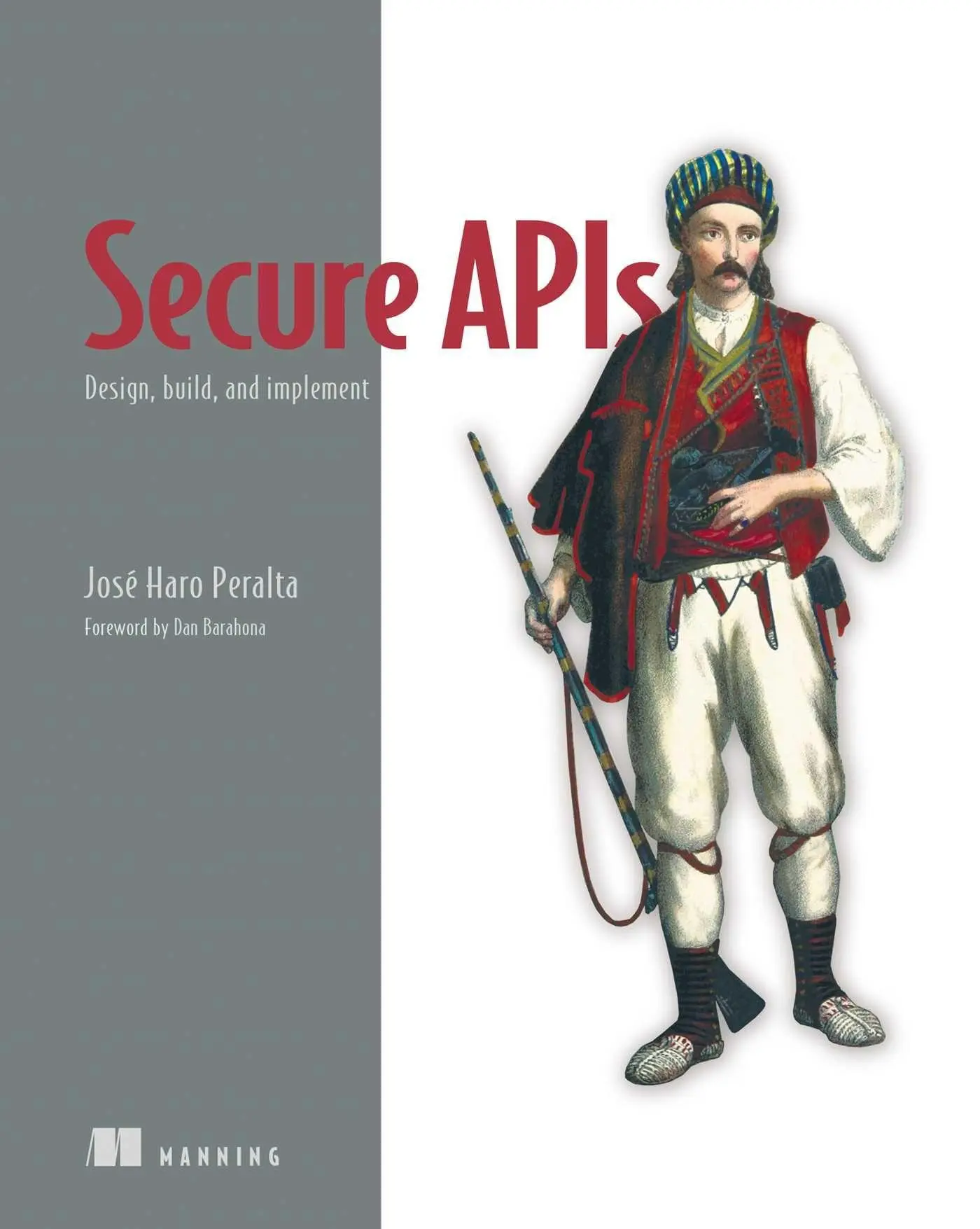 Cover: 9781633436633 | Secure APIs | Jose Peralta | Buch | Englisch | 2025