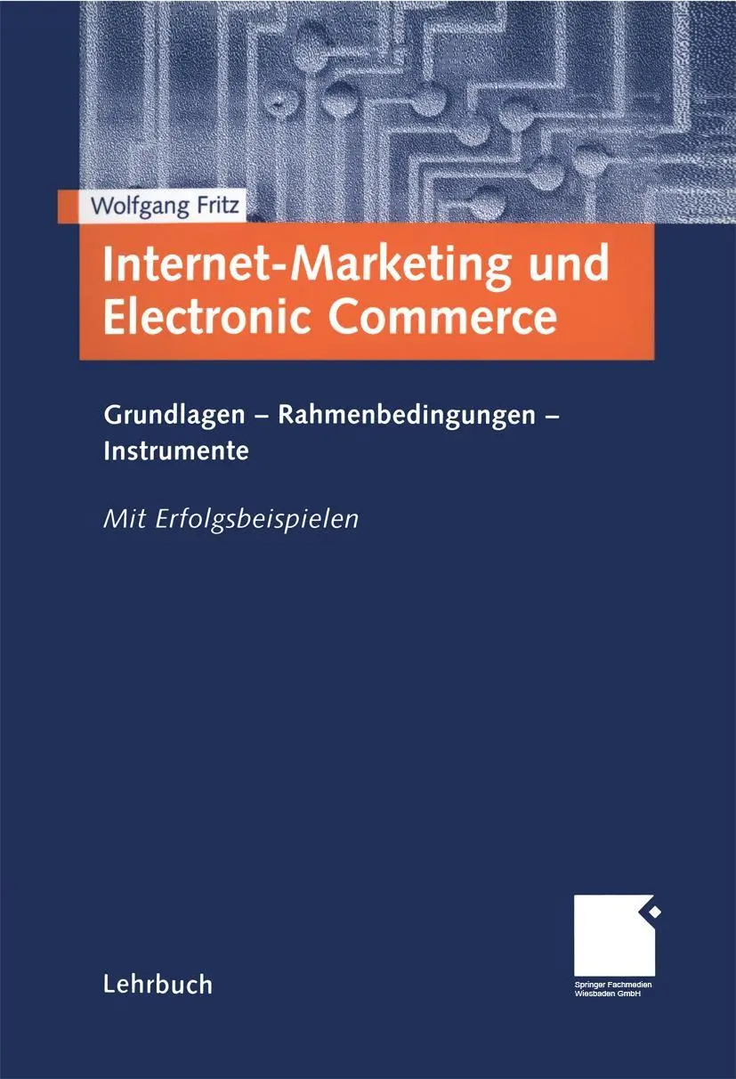 Cover: 9783409116633 | Internet-Marketing und Electronic Commerce | Wolfgang Fritz | Buch