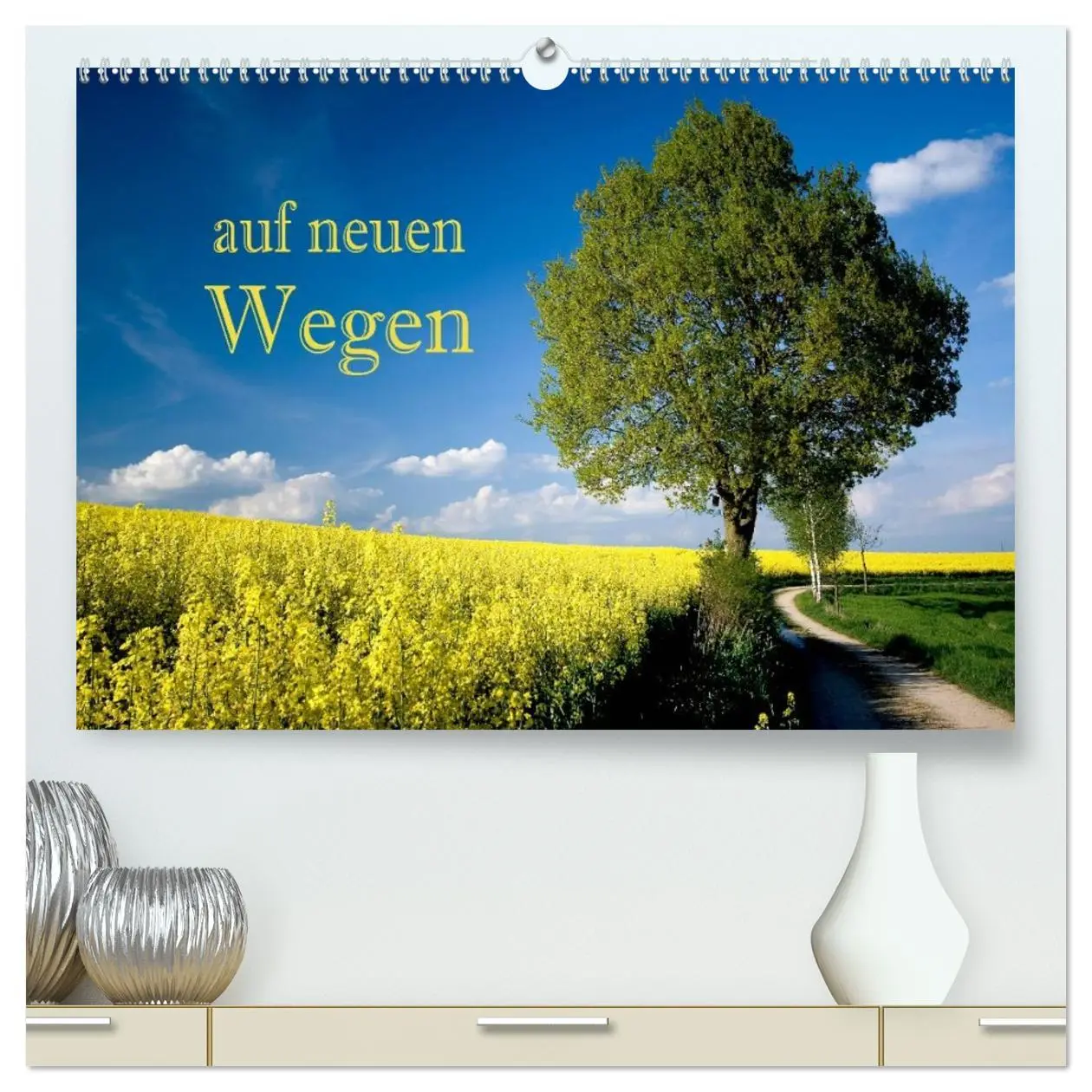 Cover: 9783457946633 | Auf neuen Wegen (hochwertiger Premium Wandkalender 2026 DIN A2...