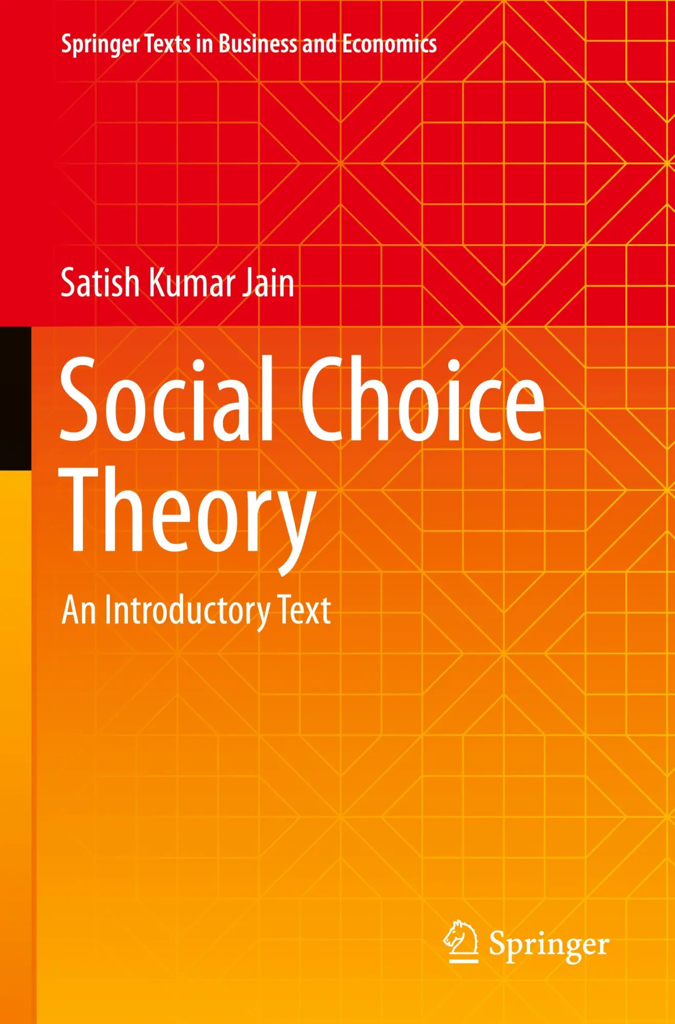 Cover: 9789811696633 | Social Choice Theory | An Introductory Text | Satish Kumar Jain | Buch
