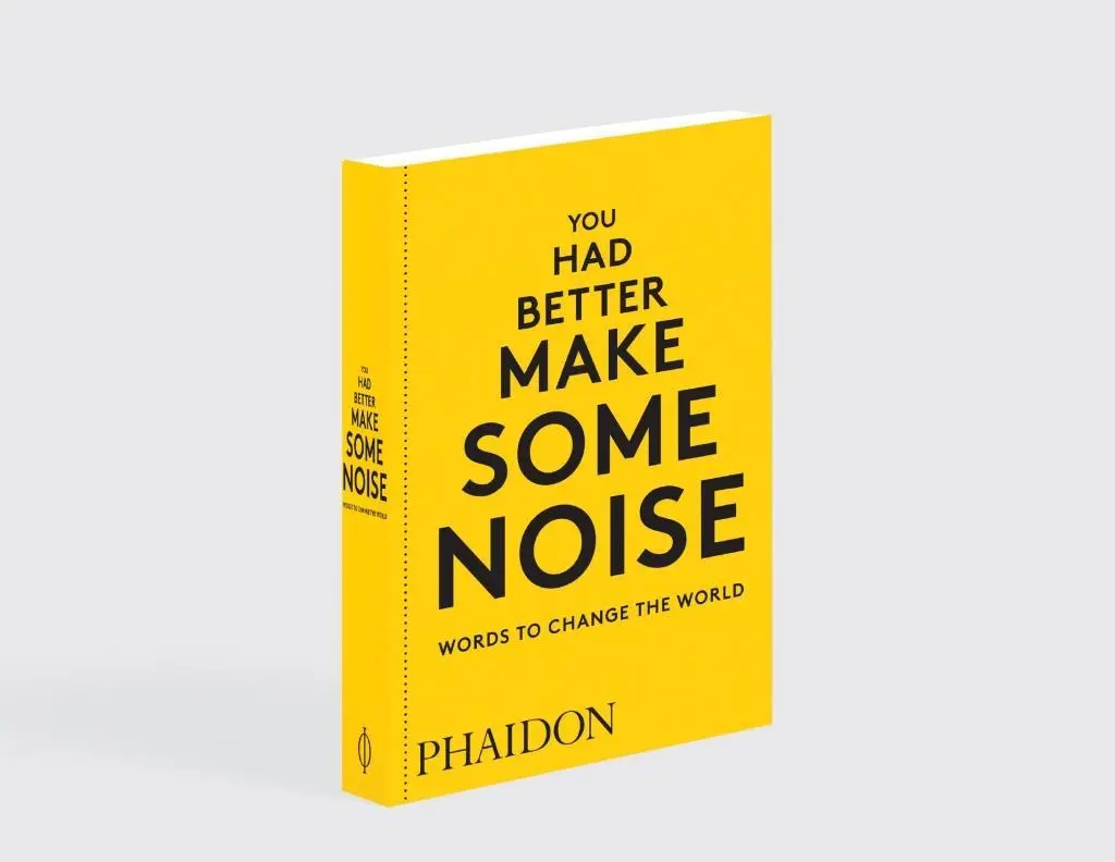 Bild: 9780714876733 | You Had Better Make Some Noise | Words to Change the World | Editors
