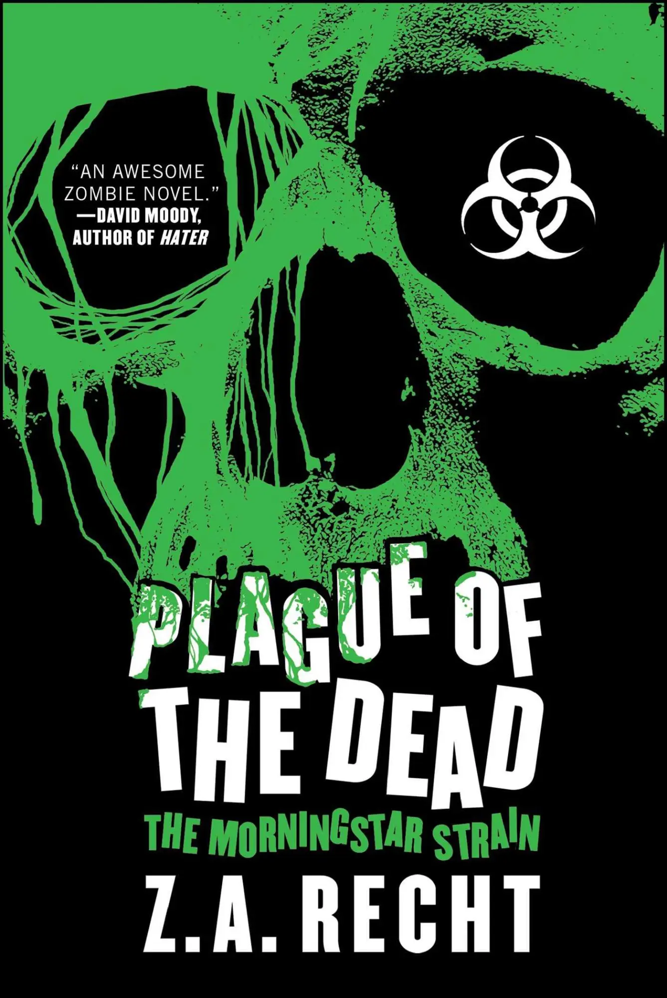 Cover: 9781439176733 | Plague of the Dead | The Morningstar Saga | Z a Recht | Taschenbuch