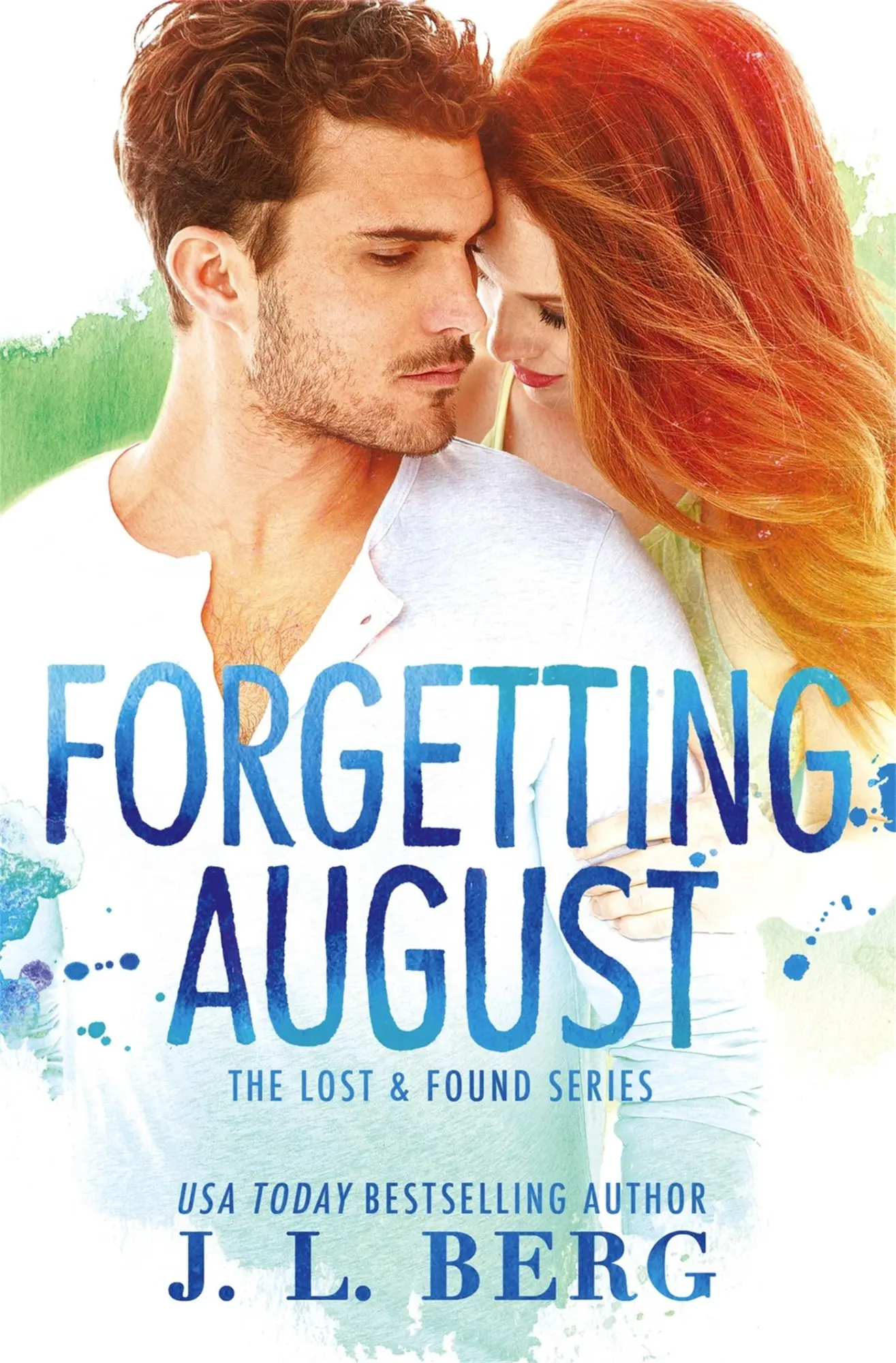 Cover: 9781455536733 | Forgetting August | J L Berg | Taschenbuch | Englisch | 2016