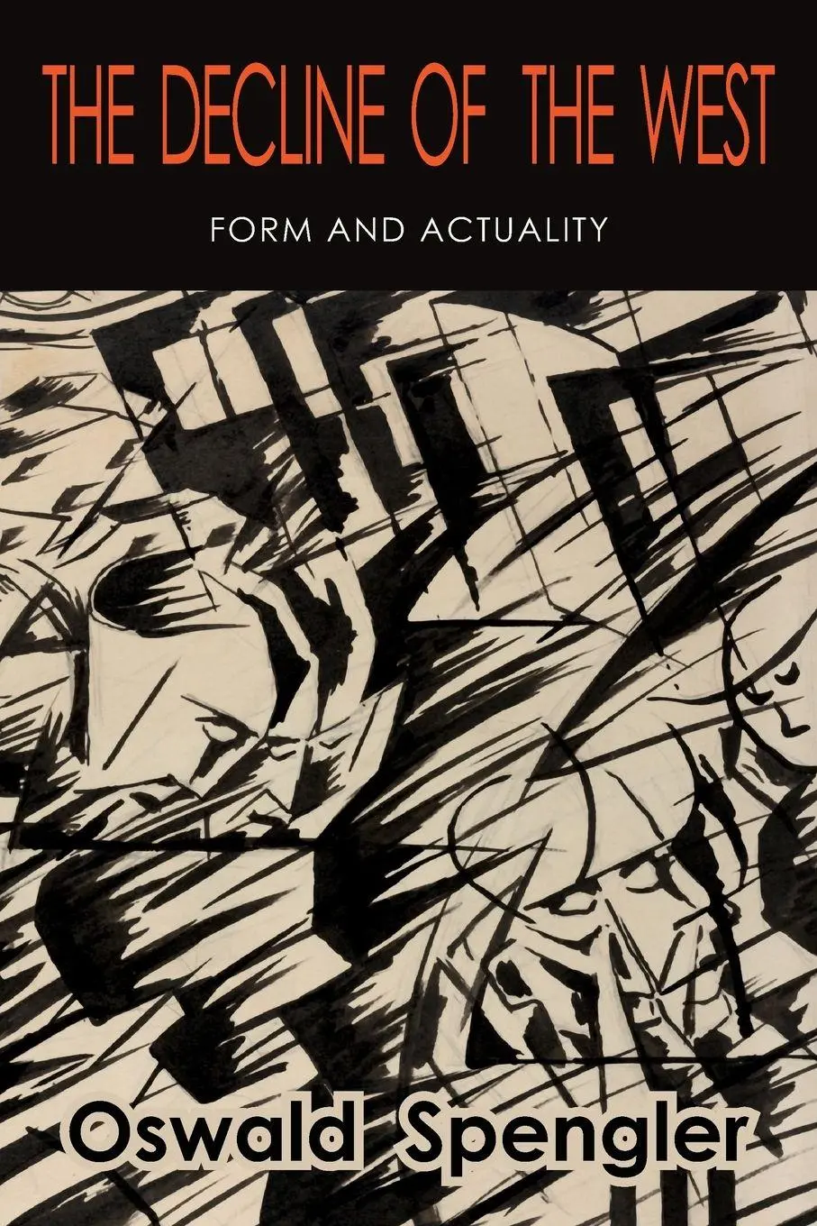 Cover: 9781684226733 | The Decline of the West | Form and Actuality | Oswald Spengler | Buch