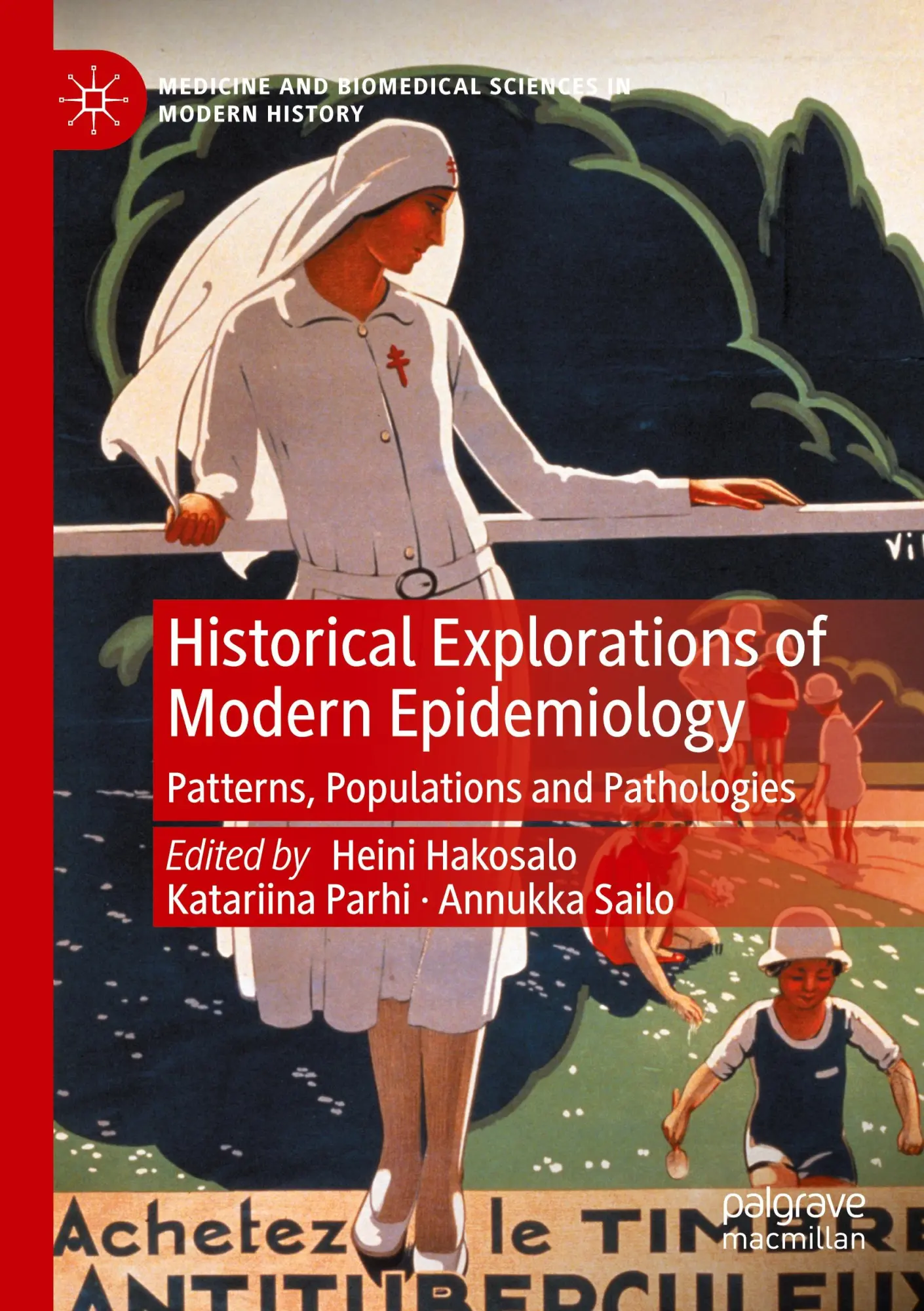 Cover: 9783031206733 | Historical Explorations of Modern Epidemiology | Hakosalo (u. a.) | xi
