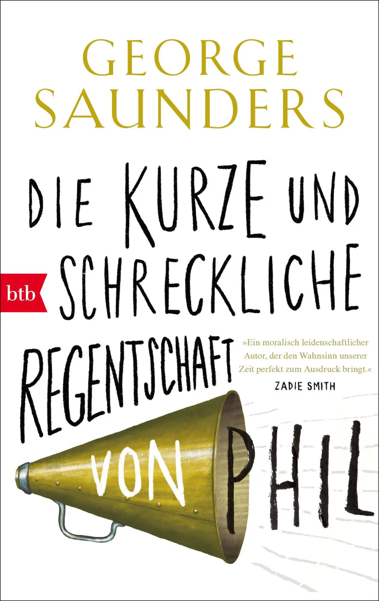 Die kurze und schreckliche Regentschaft von Phil - Neuware