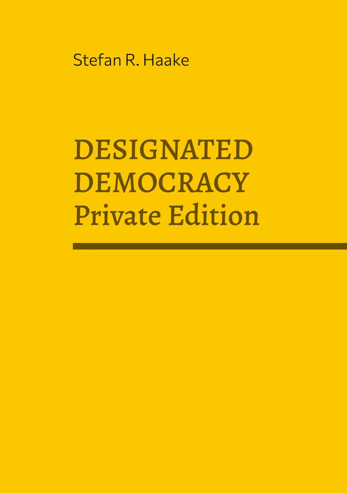 Cover: 9783695156733 | DESIGNATED DEMOCRACY | #niewieder ist nicht genug! (Private Edition)