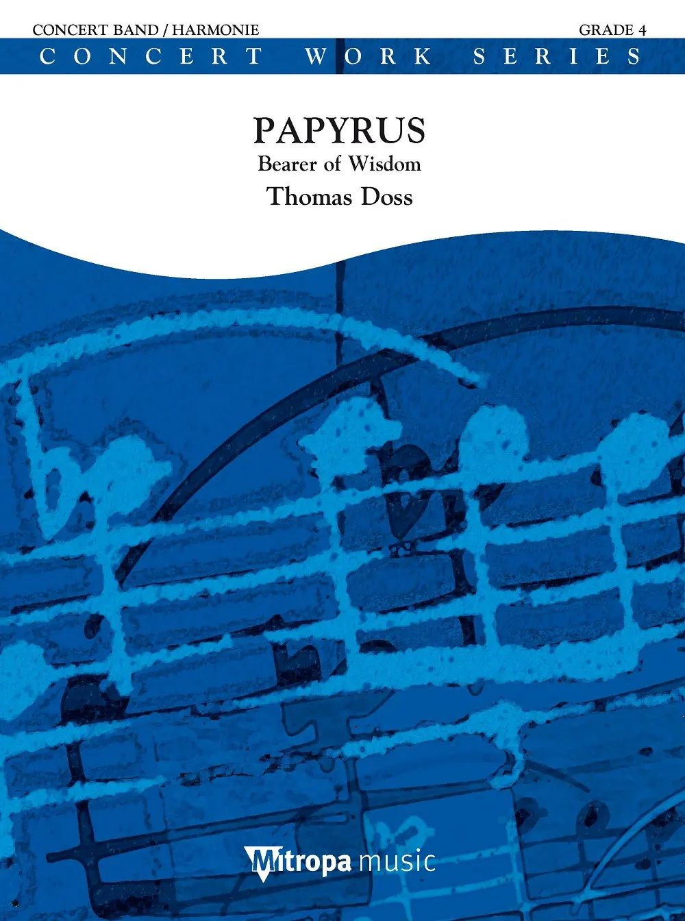 Cover: 9790035246733 | Papyrus | Bearer of Wisdom | Thomas Doss | Mitropa Concertwork Series