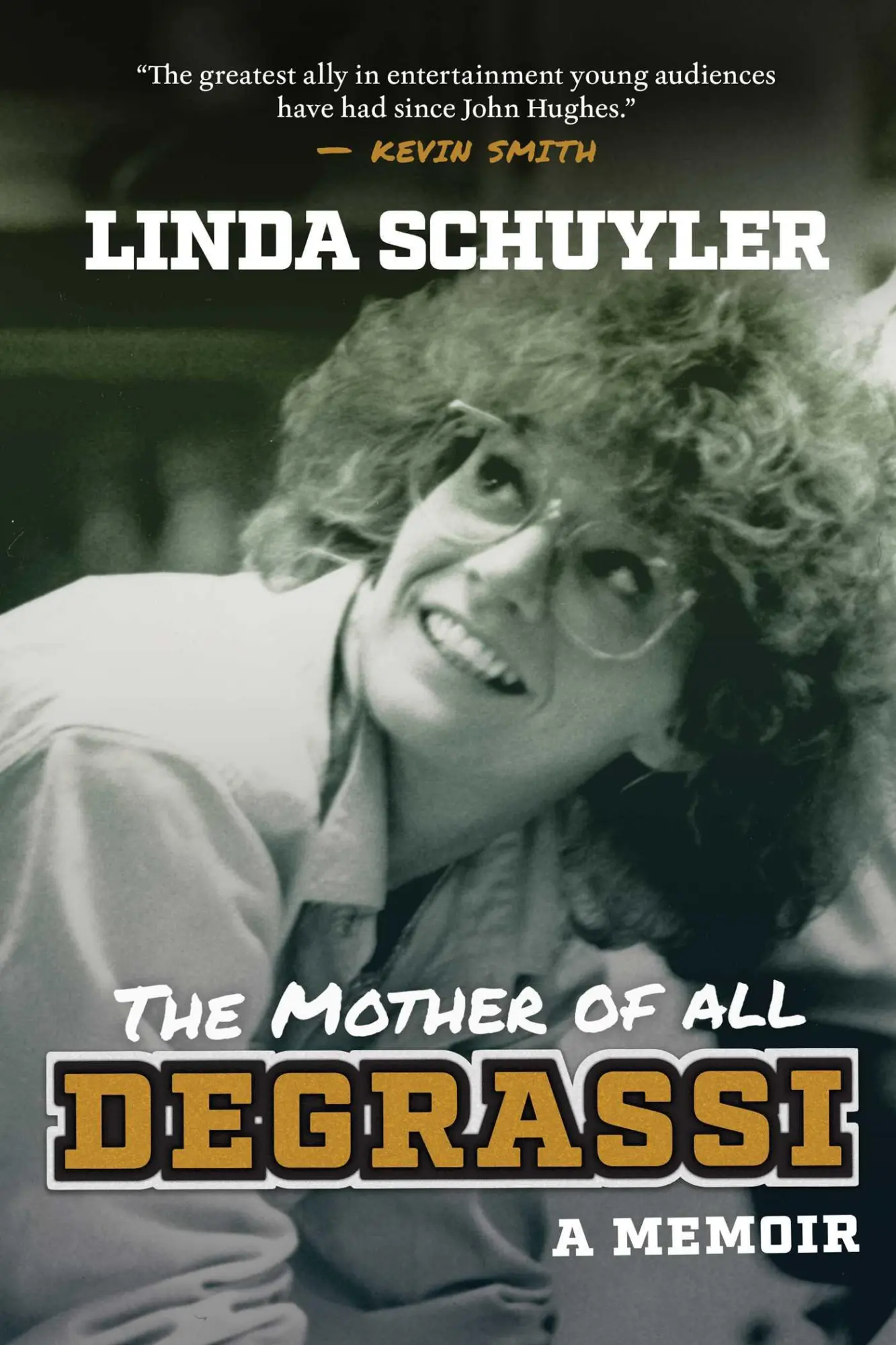 Cover: 9781770416833 | The Mother of All Degrassi: A Memoir | Linda Schuyler | Buch | 2022