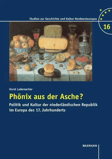 Cover: 9783830916833 | Phoenix aus der Asche? | Horst Lademacher | Buch | Gebunden | Deutsch