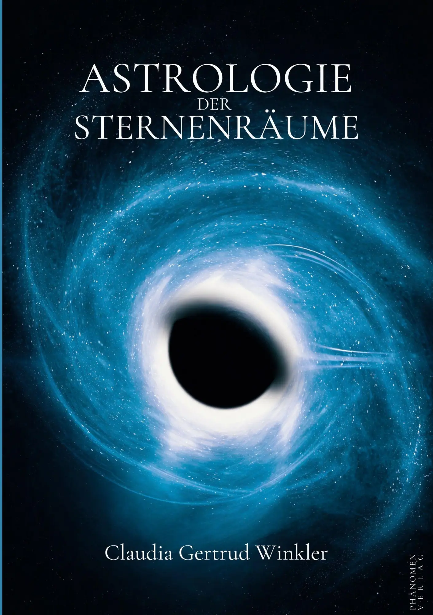 Cover: 9791399186833 | Astrologie der Sternenräume | Claudia Gertrud Winkler | Taschenbuch
