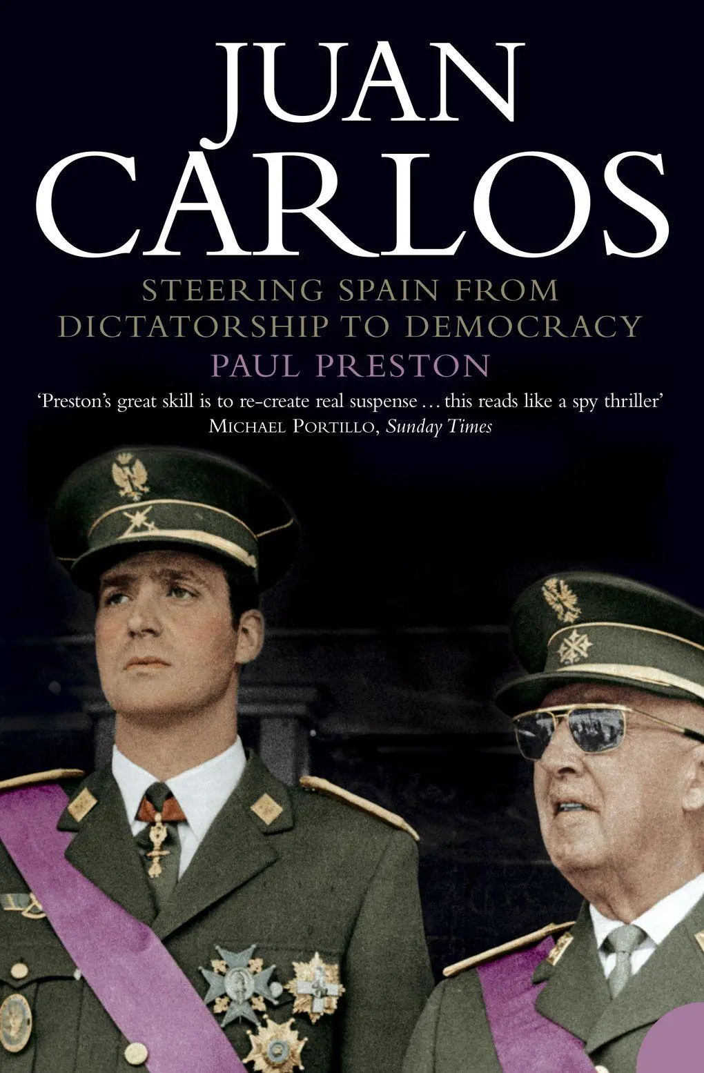 Cover: 9780006386933 | Juan Carlos | Steering Spain from Dictatorship to Democracy | Preston