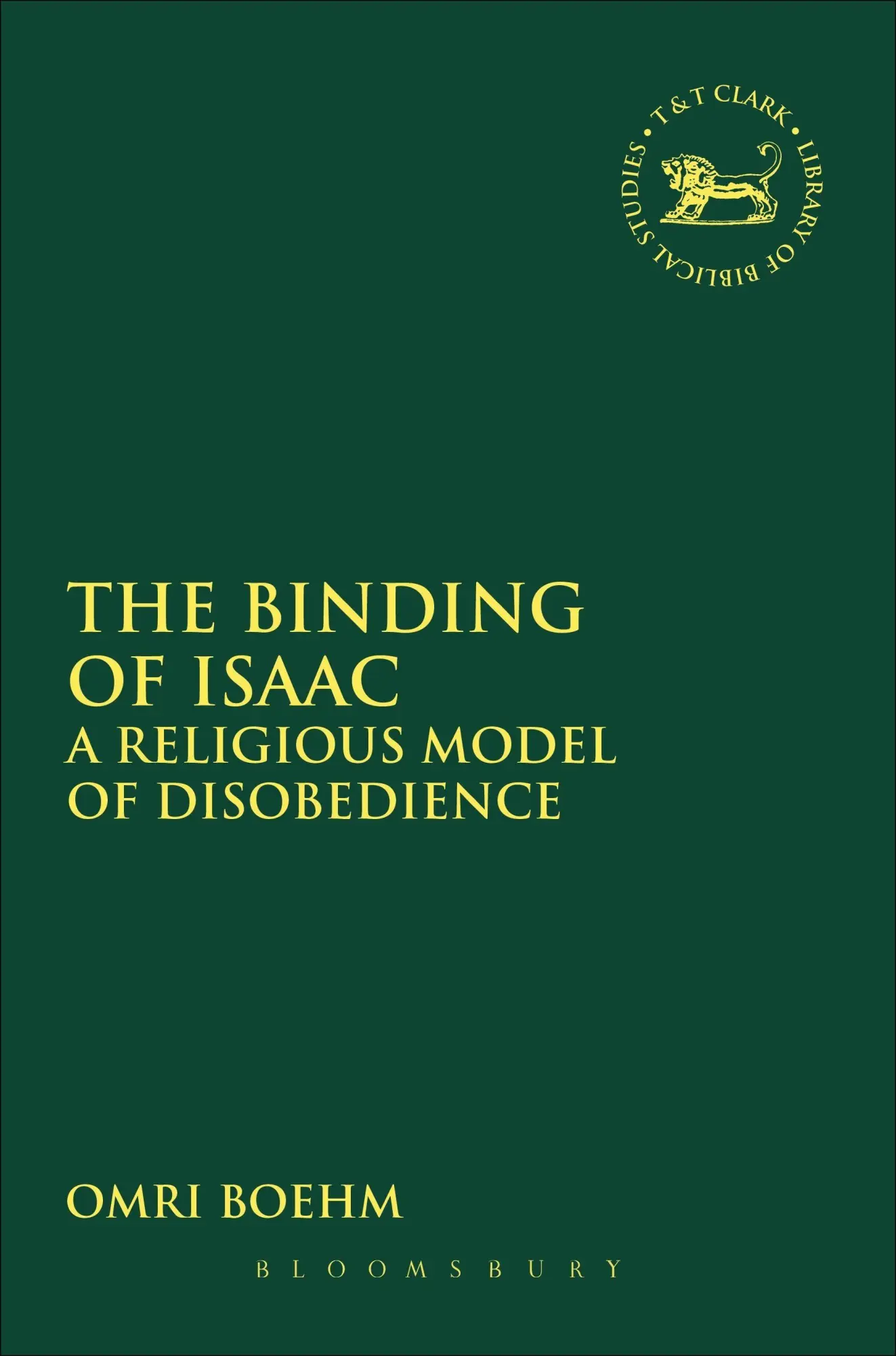 Cover: 9780567656933 | The Binding of Isaac | Omri Boehm | Taschenbuch | Englisch | 2016