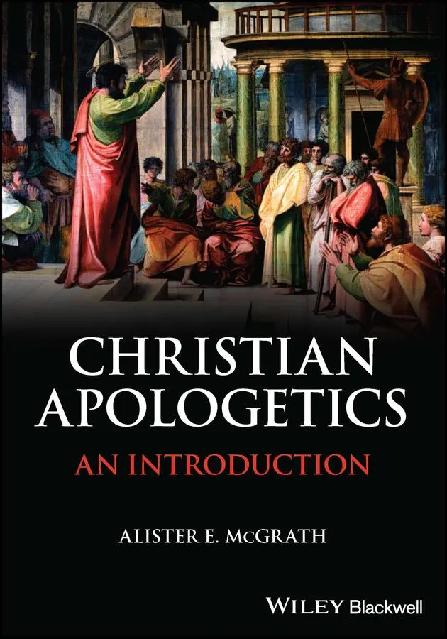 Cover: 9781119906933 | Christian Apologetics | An Introduction | Alister E. Mcgrath | Buch