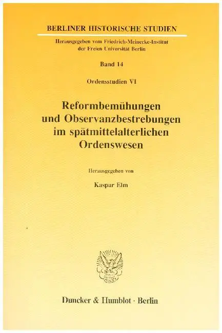 Cover: 9783428066933 | Reformbemühungen und Observanzbestrebungen im spätmittelalterlichen...