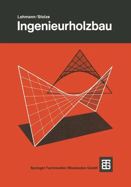 Cover: 9783663076933 | Ingenieurholzbau | Stolze (u. a.) | Taschenbuch | Paperback | vii