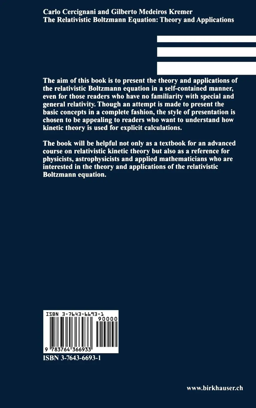 Rückseite: 9783764366933 | The Relativistic Boltzmann Equation: Theory and Applications | Buch