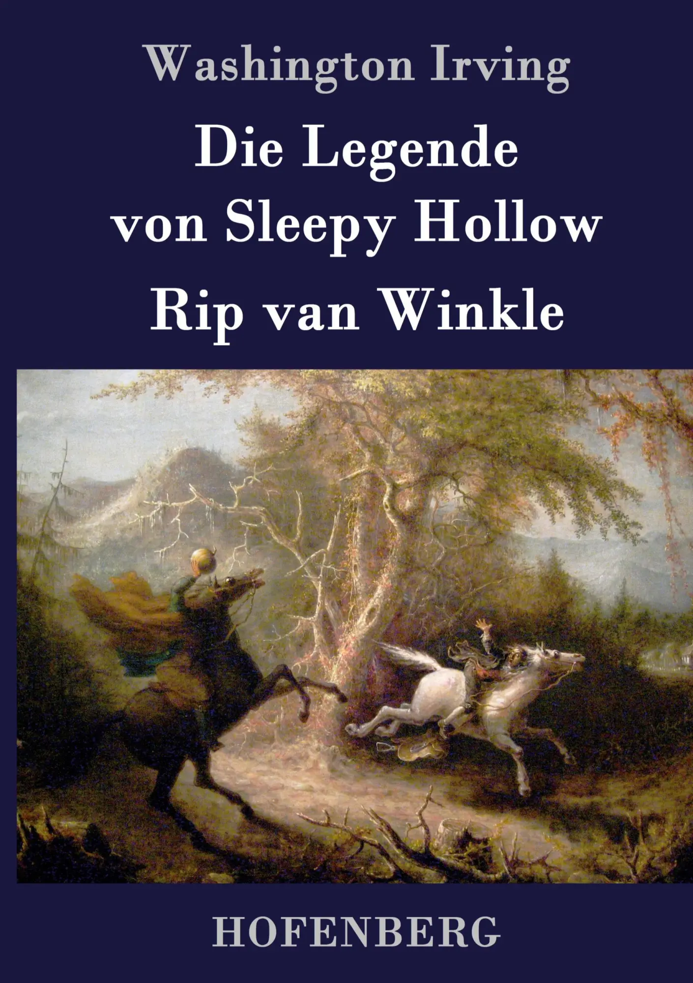Cover: 9783843016933 | Die Legende von Sleepy Hollow / Rip van Winkle | Washington Irving