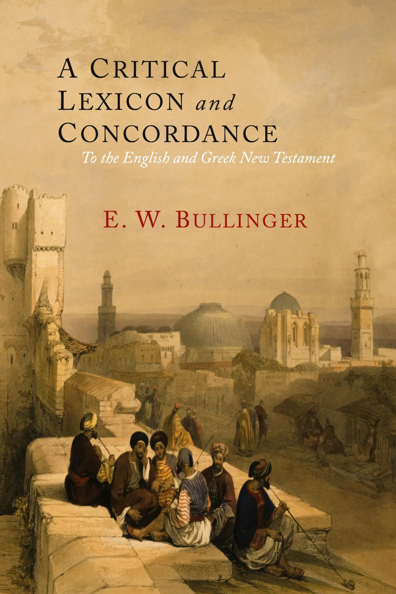 Cover: 9781614277033 | A Critical Lexicon and Concordance to the English and Greek New...