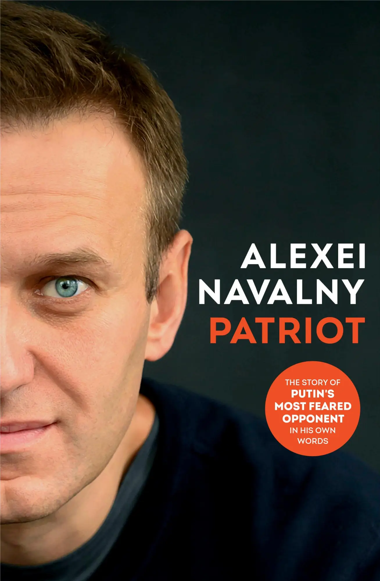 Cover: 9781847927033 | PATRIOT | Alexei Navalny | Buch | 320 S. | Englisch | 2024